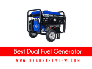 Best Dual Fuel Generator