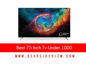 Best 75 Inch Tv Under 1000
