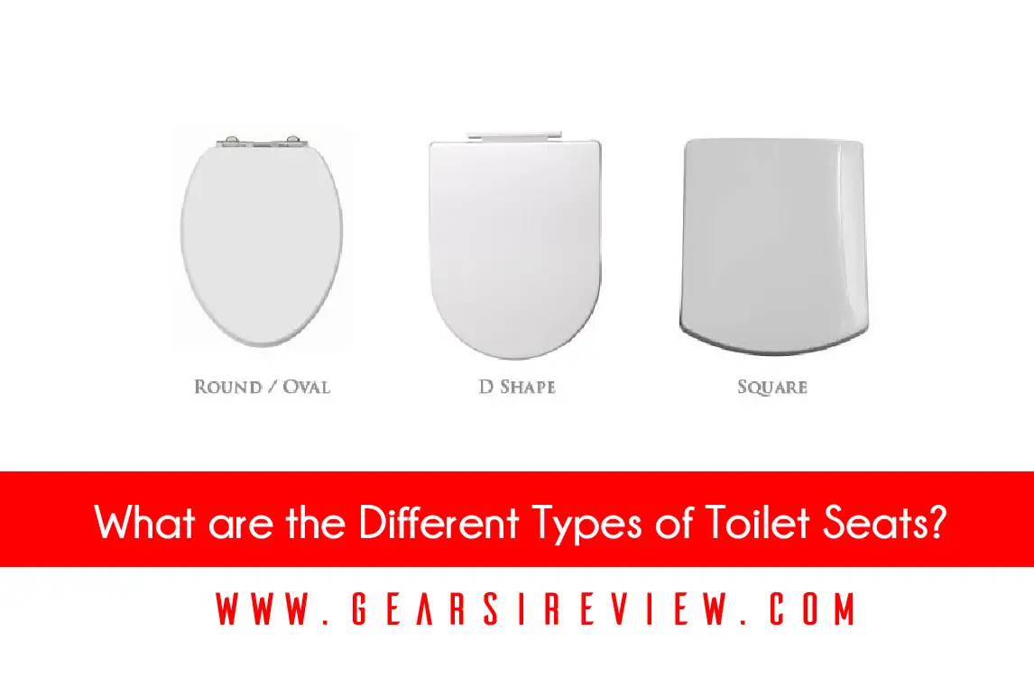 What are the Different Types of Toilet Seats