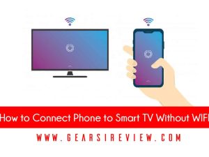 How to Connect Phone to Smart TV Without WIFI